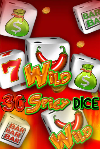 Демо игра 30 Spicy Dice играть онлайн | Grand Casino бесплатно