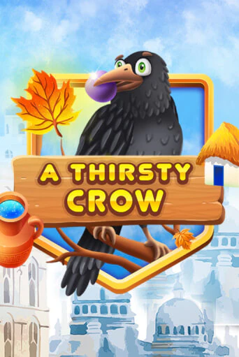 Демо игра A Thirsty Crow играть онлайн | Grand Casino бесплатно