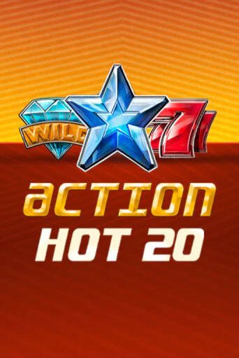Демо игра Action Hot 20   играть онлайн | Grand Casino бесплатно