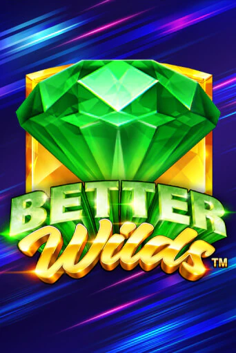 Демо игра Better Wilds играть онлайн | Grand Casino бесплатно