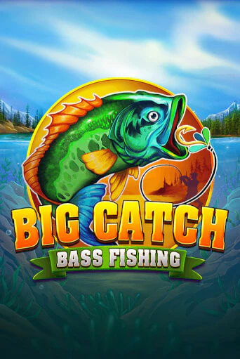 Демо игра Big Catch Bass Fishing играть онлайн | Grand Casino бесплатно