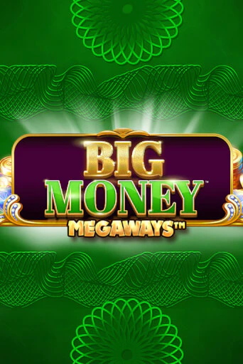 Демо игра Big Money Megaways играть онлайн | Grand Casino бесплатно