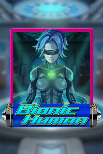Демо игра Bionic Human играть онлайн | Grand Casino бесплатно