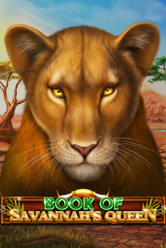 Демо игра Book Of Savannah's Queen играть онлайн | Grand Casino бесплатно