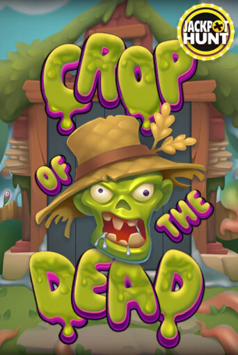 Демо игра Crop of the Dead играть онлайн | Grand Casino бесплатно