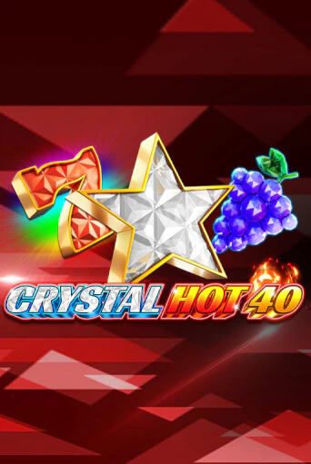 Демо игра Crystal Hot 40 играть онлайн | Grand Casino бесплатно