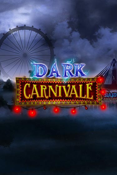 Демо игра Dark Carnivale играть онлайн | Grand Casino бесплатно