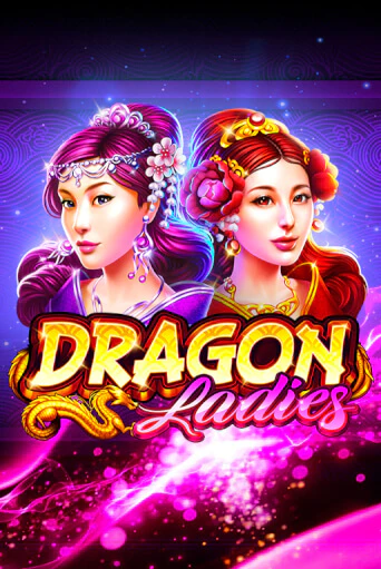 Демо игра Dragon Ladies играть онлайн | Grand Casino бесплатно