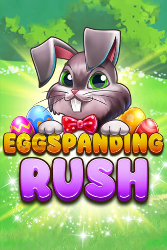 Демо игра Eggspanding Rush играть онлайн | Grand Casino бесплатно