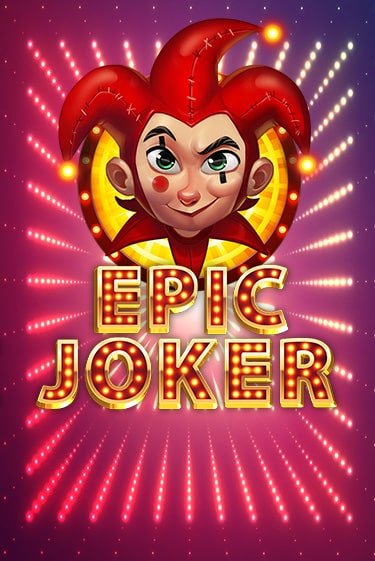 Демо игра Epic Joker играть онлайн | Grand Casino бесплатно