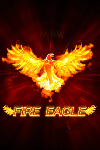 Демо игра Fire Eagle (lowmin) играть онлайн | Grand Casino бесплатно