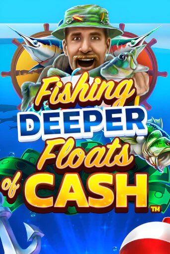 Демо игра Fishing Deeper Floats of Cash играть онлайн | Grand Casino бесплатно