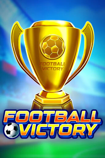 Демо игра Football Victory играть онлайн | Grand Casino бесплатно