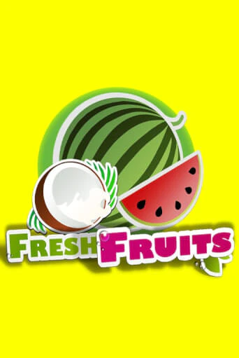 Демо игра Fresh Fruits играть онлайн | Grand Casino бесплатно