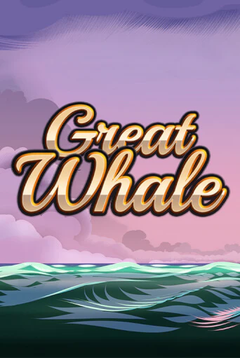 Демо игра Great Whale   играть онлайн | Grand Casino бесплатно