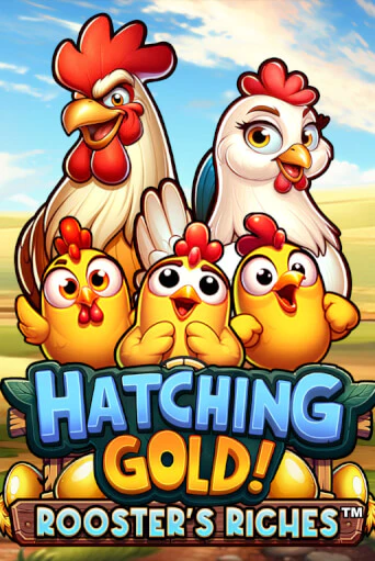 Демо игра Hatching Gold! Rooster's Riches™ играть онлайн | Grand Casino бесплатно