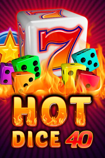 Демо игра Hot Dice 40 играть онлайн | Grand Casino бесплатно