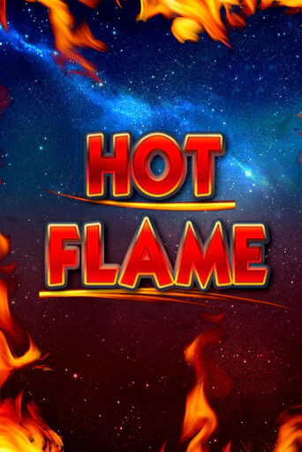 Демо игра Hot Flame играть онлайн | Grand Casino бесплатно
