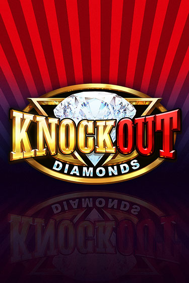 Демо игра Knockout Diamonds играть онлайн | Grand Casino бесплатно