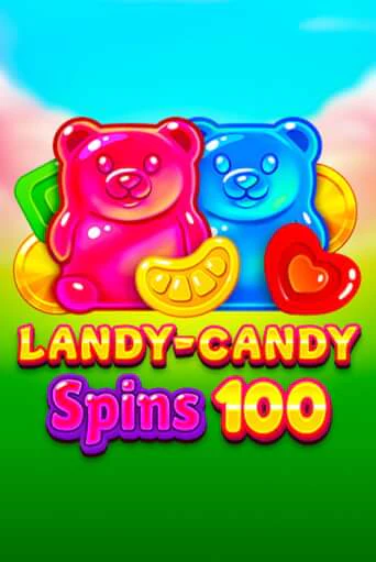 Демо игра Landy-Candy Spins 100 играть онлайн | Grand Casino бесплатно