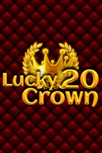 Демо игра Lucky Crown 20 играть онлайн | Grand Casino бесплатно