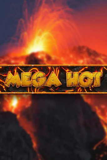Демо игра Mega Hot играть онлайн | Grand Casino бесплатно