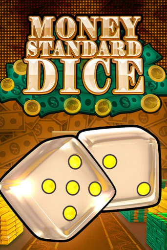 Демо игра Money Standard Dice играть онлайн | Grand Casino бесплатно
