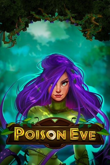 Демо игра Poison Eve играть онлайн | Grand Casino бесплатно