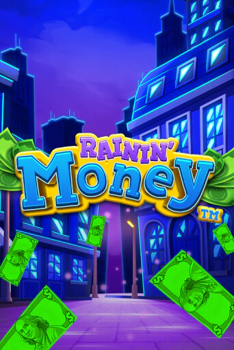 Демо игра Rainin' Money играть онлайн | Grand Casino бесплатно