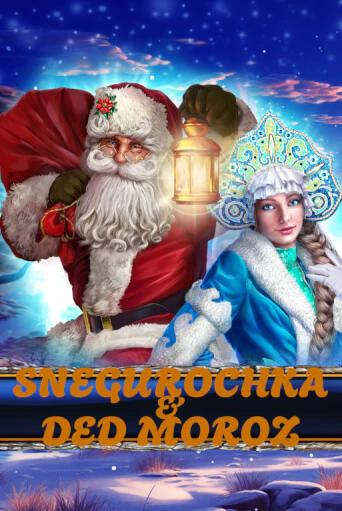 Демо игра Snegurochka & Ded Moroz играть онлайн | Grand Casino бесплатно