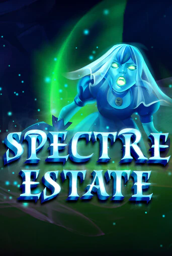 Демо игра Spectre Estate играть онлайн | Grand Casino бесплатно