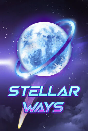 Демо игра Stellar Ways играть онлайн | Grand Casino бесплатно
