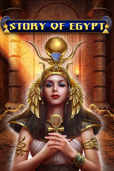 Демо игра Story Of Egypt играть онлайн | Grand Casino бесплатно