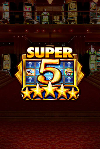 Демо игра Super 5 Stars играть онлайн | Grand Casino бесплатно