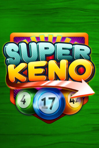 Демо игра Super Keno играть онлайн | Grand Casino бесплатно