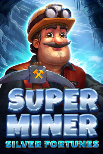Демо игра Super Miner - Silver Fortunes играть онлайн | Grand Casino бесплатно