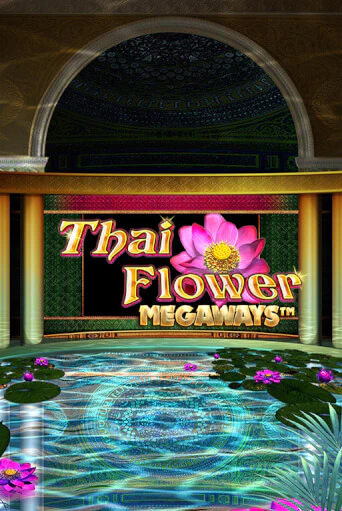 Демо игра Thai Flower Megaways™ играть онлайн | Grand Casino бесплатно