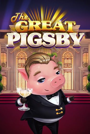 Демо игра The Great Pigsby играть онлайн | Grand Casino бесплатно