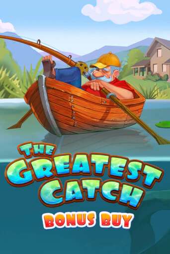 Демо игра The Greatest Catch Bonus Buy играть онлайн | Grand Casino бесплатно