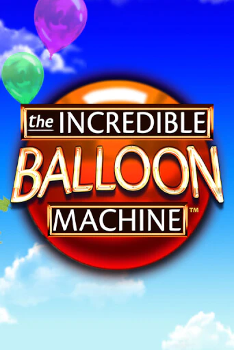 Демо игра The Incredible Balloon Machine играть онлайн | Grand Casino бесплатно