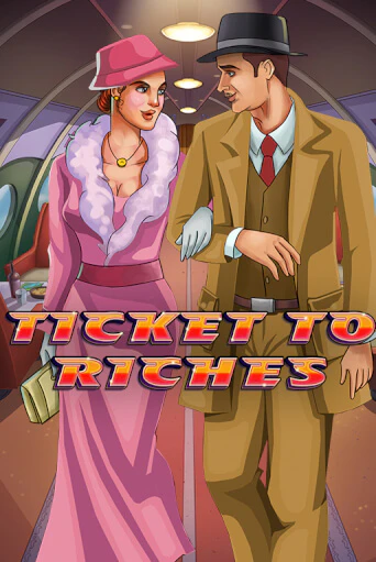 Демо игра Ticket to Riches играть онлайн | Grand Casino бесплатно