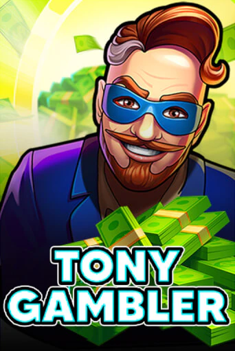 Демо игра Tony Gambler играть онлайн | Grand Casino бесплатно