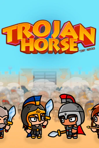 Демо игра Trojan Horse Tiny Heroes играть онлайн | Grand Casino бесплатно
