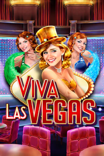 Демо игра Viva Las Vegas играть онлайн | Grand Casino бесплатно