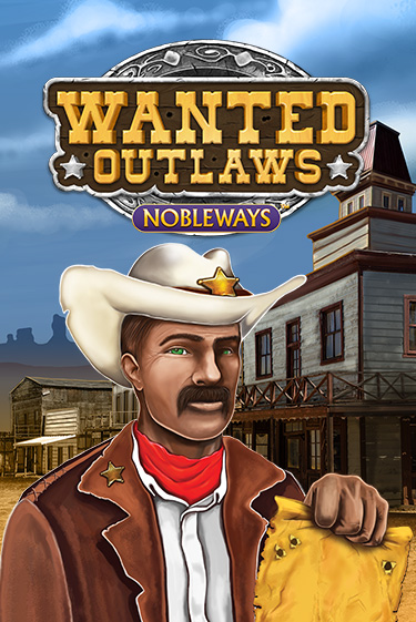Демо игра Wanted Outlaws играть онлайн | Grand Casino бесплатно