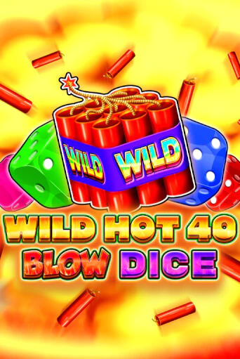 Демо игра Wild Hot 40 Blow Dice играть онлайн | Grand Casino бесплатно