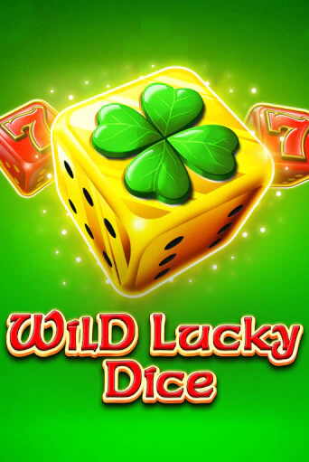 Демо игра Wild Lucky Dice играть онлайн | Grand Casino бесплатно