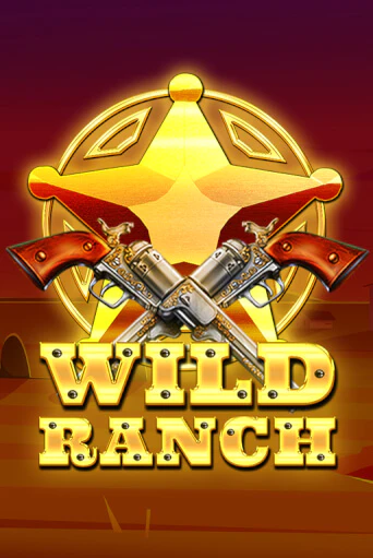 Демо игра Wild Ranch играть онлайн | Grand Casino бесплатно