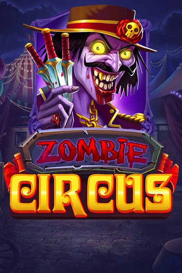 Демо игра Zombie Circus играть онлайн | Grand Casino бесплатно