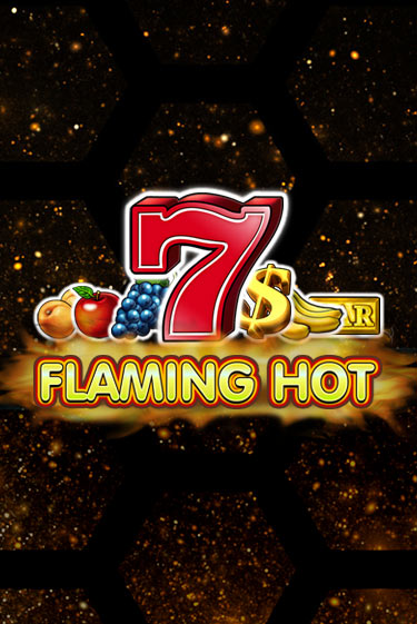 Демо игра Flaming Hot играть онлайн | Grand Casino бесплатно